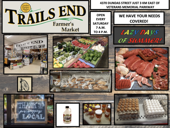 TRAILS END FARMERS’ MARKET…the LAZY DAYS OF SUMMER HAVE ARRIVED….